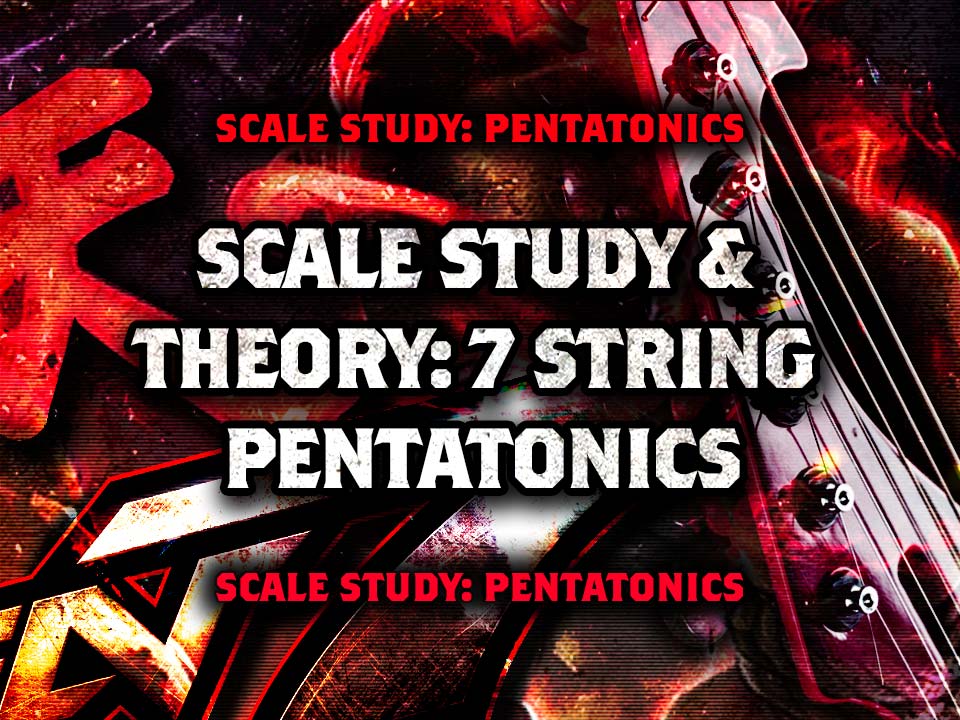 Pentatonic Scales for 7 String Guitar